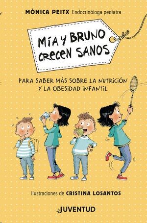 Mía y Bruno crecen sanos