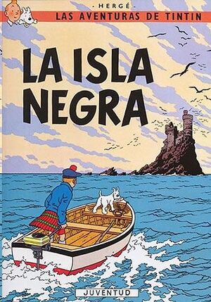 Tintín 07 / La isla Negra