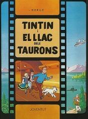 Tintin 25/Tintín i el llac dels taurons (catalán)
