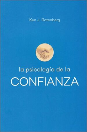 La psicolgía de la confianza