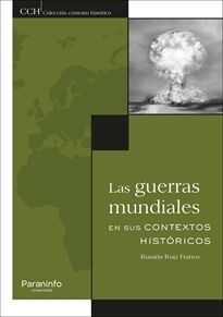 Las guerras mundiales en su contexto historico