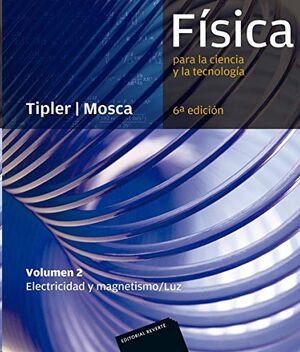 Física para la ciencia y la tecnología 2