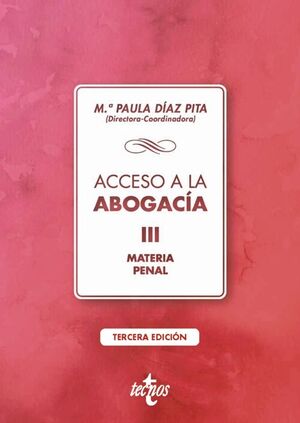 Acceso a la abogacía, volumen III