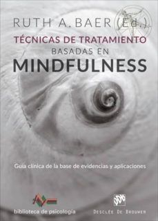 Técnicas de tratamiento basadas en mindfulness