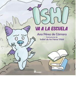 Ishi - Va a la escuelta