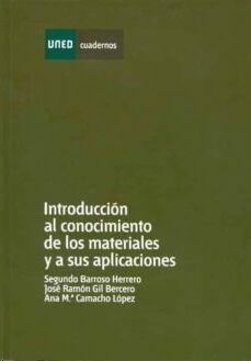 Introducción al conocimiento de los materiales y a sus aplicaciones