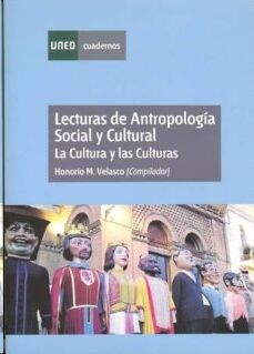 Lecturas de antropología social y cultural. La cultura y las culturas