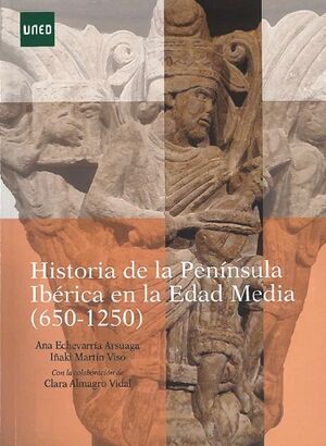 Historia de la Península Ibérica en la Edad Media (650-1250)