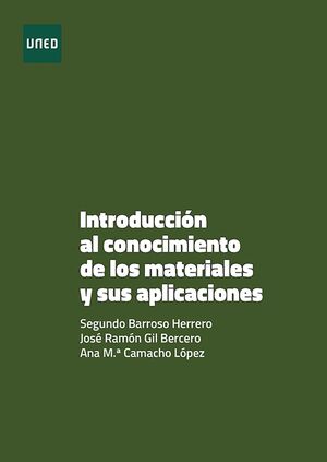 Introducción al conocimiento de los materiales y a sus aplicaciones, 2ed.