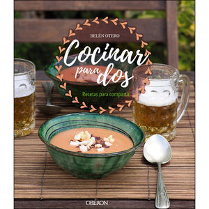 Cocinar para dos - Recetas para compartir