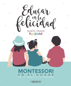 Educar en la felicidad