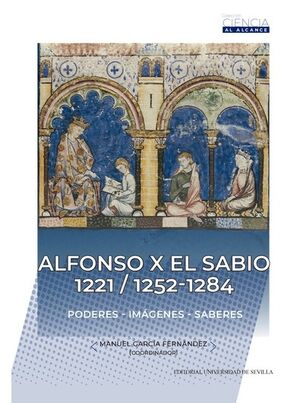 Alfonso X el Sabio 1221 / 1252-1284