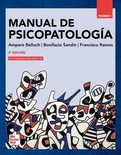 Manual de psicopatología, vol II, 4ed.