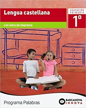 Palabras 1. Lengua castellana (letra imprenta)