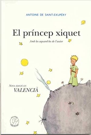 El princep xiquet (Principito Valenciano)