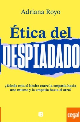 Ética del despiadado