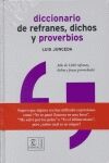 Diccionario de refranes, dichos y proverbios