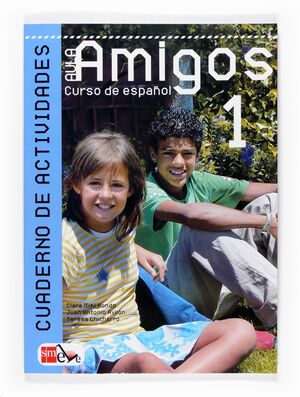Aula Amigos 1 Internacional. Ejercicios