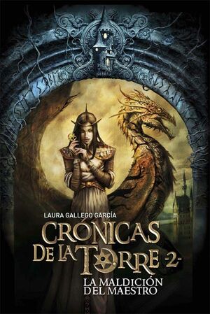 Cronicas de la Torre II: La maldicion del maestro
