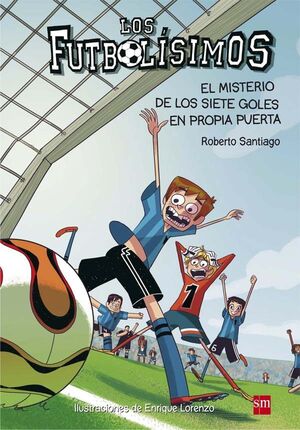 Futbolisimo 02: El misterio de los siete goles...