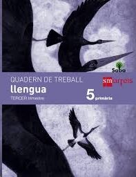 Quadern de llengua 5 Primaria, 3 Trimestre