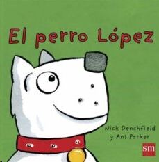 El perro López