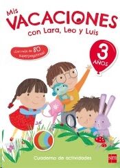 Mis vacaciones con Lara, Leo y Luis - 3 años