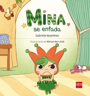 Mina se enfada (pack con muñeco)