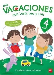 Mis vacaciones con Lara, Leo y Luis - 4 años