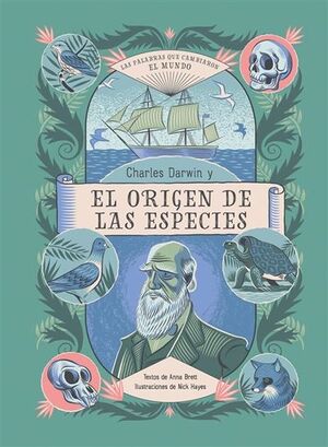 Charles Darwin y el origen de las especies