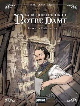 La resurrección de Notre Dame