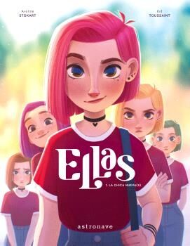 (1) Ellas. La chica nueva(s)