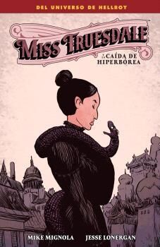 Miss Truesdale y la caída de Hiperborea