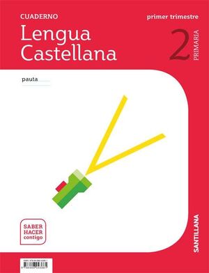 Lengua y Literatura - 2º primaria - Cuaderno Pauta 1º trimestre