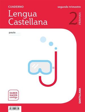 Lengua y Literatura - 2º primaria - Cuaderno Pauta 2º trimestre