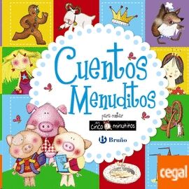 Cuentos menuditos para contar en cinco minutitos