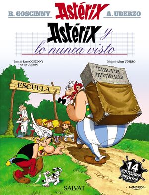 Astérix 32. Astérix y lo nunca visto