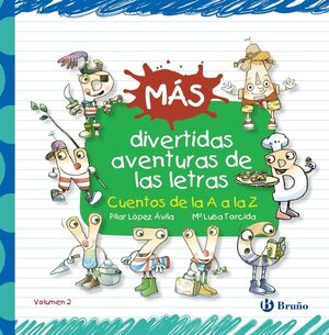 Mas divertidas aventuras de las letras