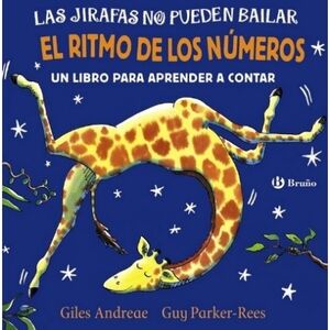 Las jirafas no pueden bailar (0-2 años)