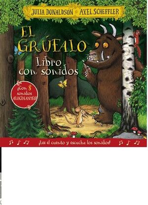 El grúfalo. Libro con sonidos