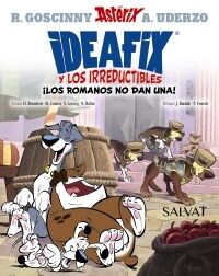 Ideafix y los irreductibles 01: ¡Los romanos no dan una!