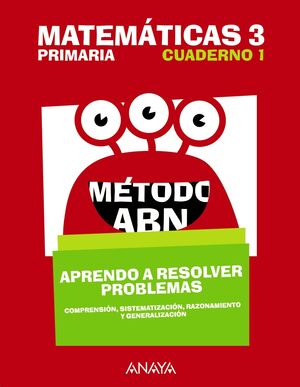 Matemáticas 3 ABN - Aprendo a resolver problemas 1