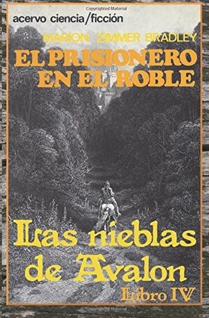 (4) El prisionero en el roble