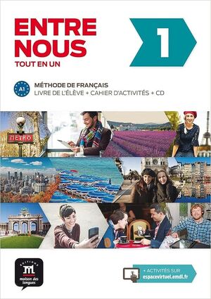 Entre nous 1. Livre de l'eleve+ Cahier d'activites+CD 