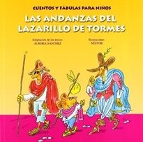 Las andanzas del Lazarillo de Tormes