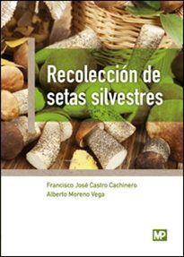 Recoleccion de setas silvestres