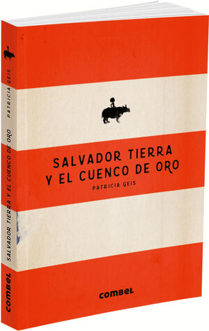 Salvador Tierra y el cuenco de oro (+9 años)