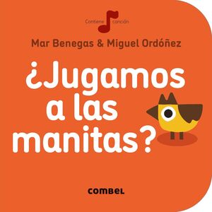 ¿Jugamos a las manitas? (0-3 años)