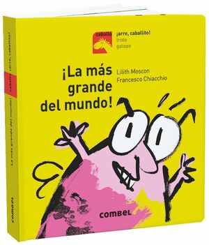 ¡La mas grande del mundo! (+ 3 años)
