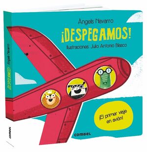 ¡Despegamos! El primer viaje en avion (+ 3 años)